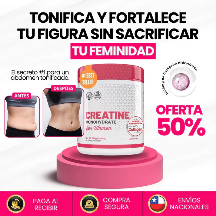 Creatina Monohidratada para Mujer - Tonifica tu cuerpo sin inflarte