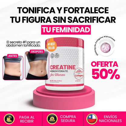 Creatina Monohidratada para Mujer - Tonifica tu cuerpo sin inflarte